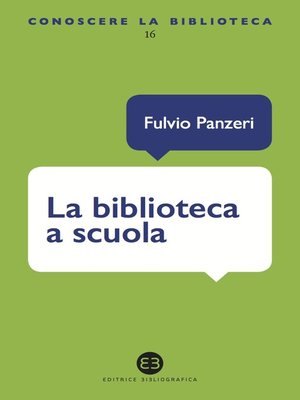 cover image of La biblioteca a scuola